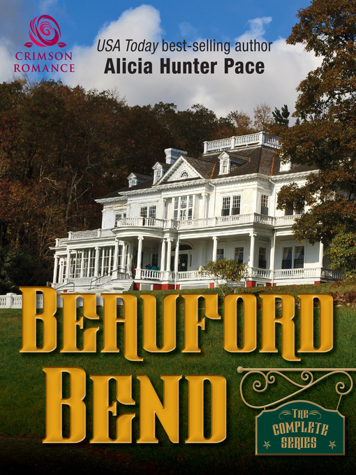 Title details for Beauford Bend by Alicia Hunter Pace - Available
